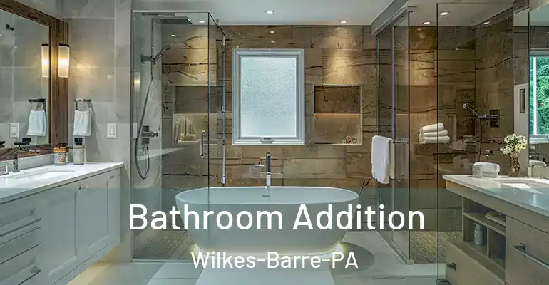 inner Bathroom imggen Bathroom Addition Wilkes-Barre-PA