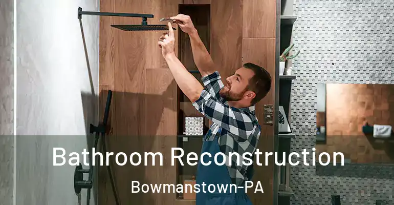 inner Bathroom imggen Bathroom Reconstruction Bowmanstown-PA