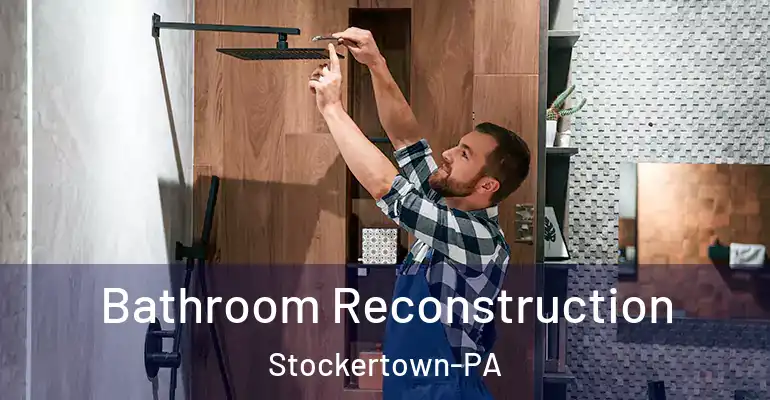 inner Bathroom imggen Bathroom Reconstruction Stockertown-PA