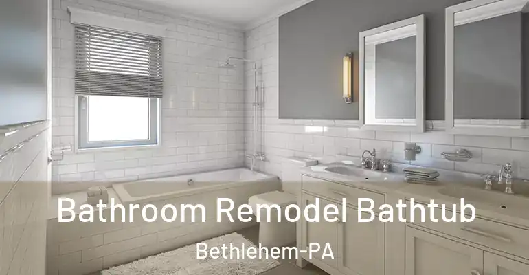 inner Bathroom imggen Bathroom Remodel Bathtub Bethlehem-PA