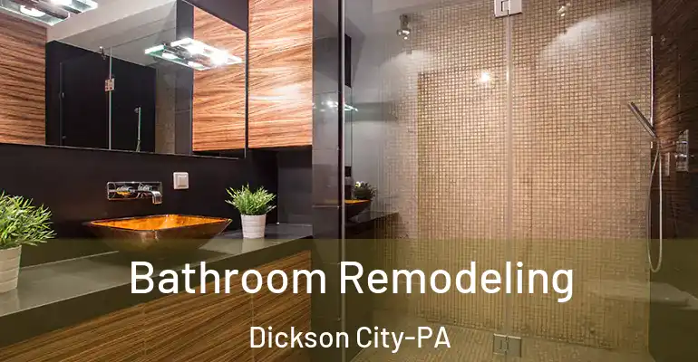 inner Bathroom imggen Bathroom Remodeling Dickson City-PA