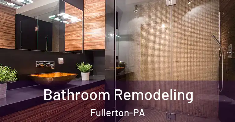 inner Bathroom imggen Bathroom Remodeling Fullerton-PA