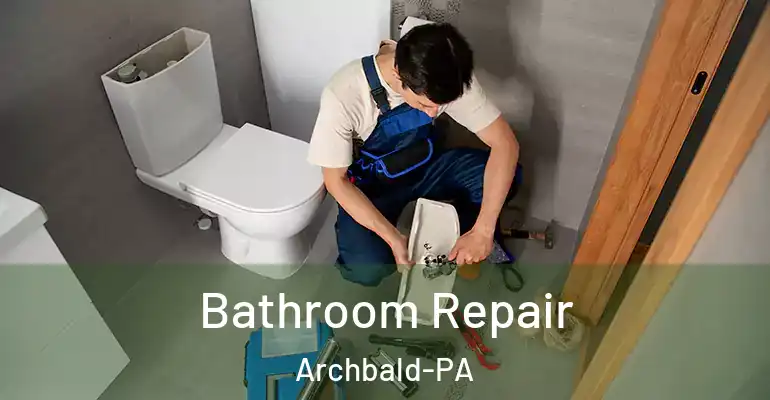 inner Bathroom imggen Bathroom Repair Archbald-PA