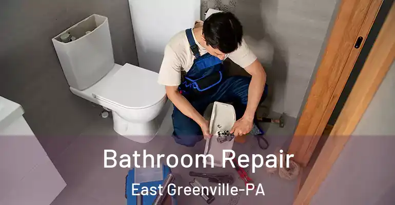 inner Bathroom imggen Bathroom Repair East Greenville-PA