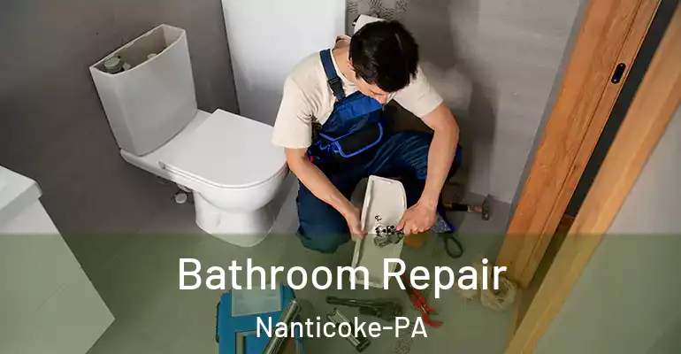 inner Bathroom imggen Bathroom Repair Nanticoke-PA