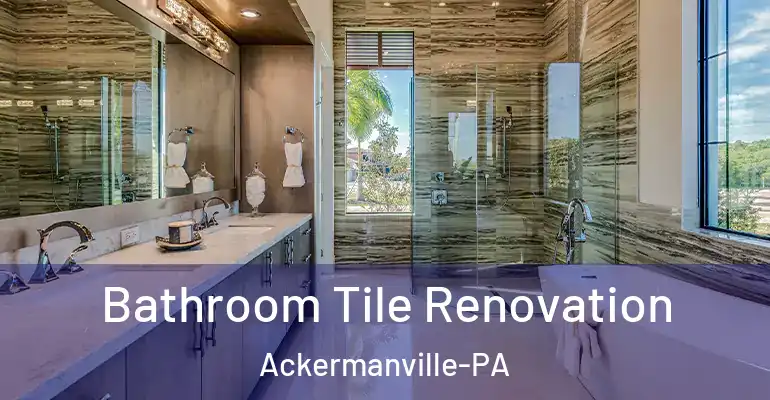 inner Bathroom imggen Bathroom Tile Renovation Ackermanville-PA