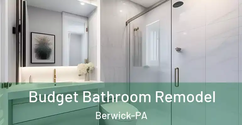 inner Bathroom imggen Budget Bathroom Remodel Berwick-PA