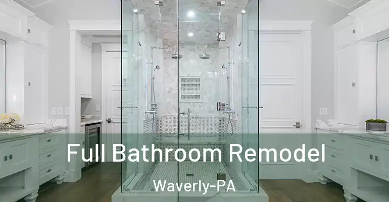 inner Bathroom imggen Full Bathroom Remodel Waverly-PA