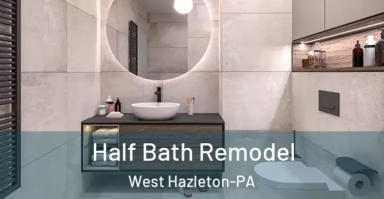 inner Bathroom imggen Half Bath Remodel West Hazleton-PA