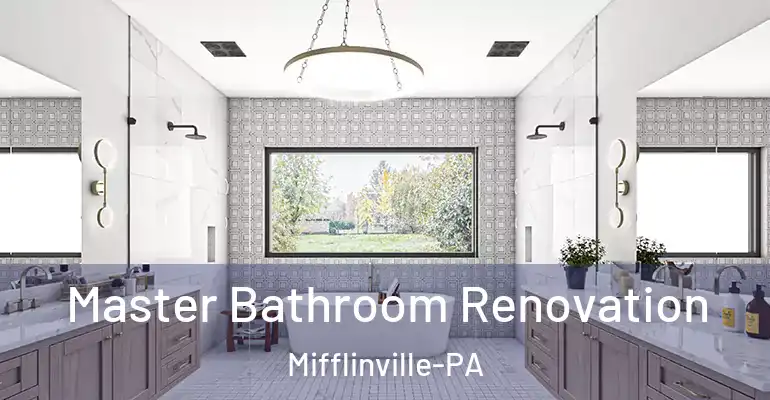 inner Bathroom imggen Master Bathroom Renovation Mifflinville-PA