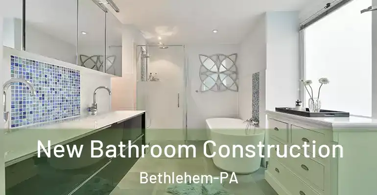inner Bathroom imggen New Bathroom Construction Bethlehem-PA