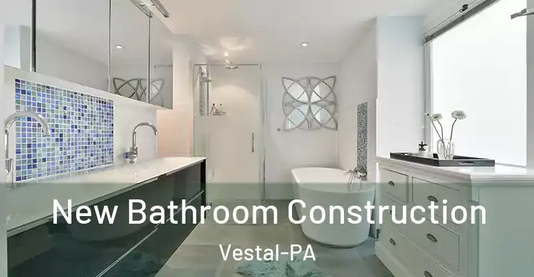 inner Bathroom imggen New Bathroom Construction Vestal-PA