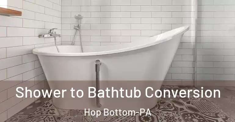 inner Bathroom imggen Shower to Bathtub Conversion Hop Bottom-PA