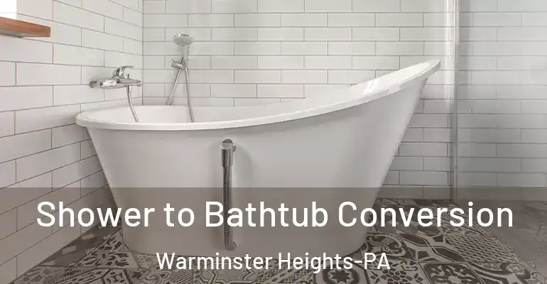 inner Bathroom imggen Shower to Bathtub Conversion Warminster Heights-PA
