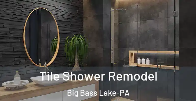 inner Bathroom imggen Tile Shower Remodel Big Bass Lake-PA