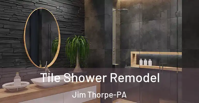inner Bathroom imggen Tile Shower Remodel Jim Thorpe-PA