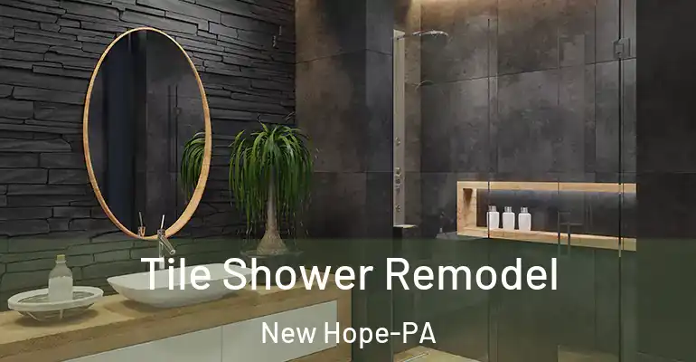 inner Bathroom imggen Tile Shower Remodel New Hope-PA