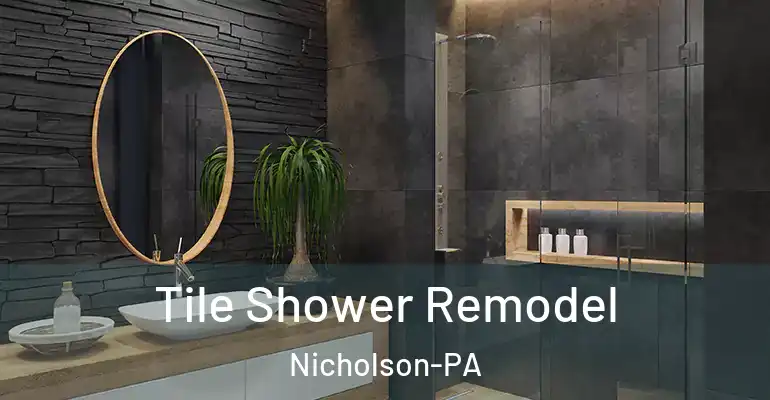 inner Bathroom imggen Tile Shower Remodel Nicholson-PA