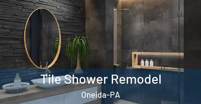 inner Bathroom imggen Tile Shower Remodel Oneida-PA