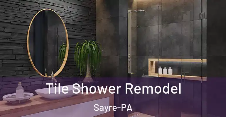 inner Bathroom imggen Tile Shower Remodel Sayre-PA