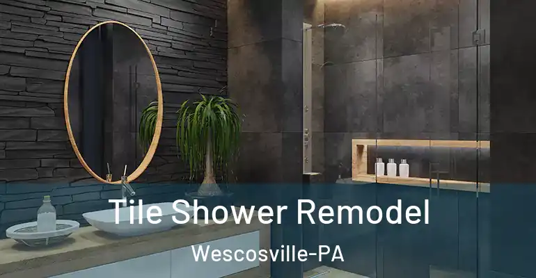 inner Bathroom imggen Tile Shower Remodel Wescosville-PA