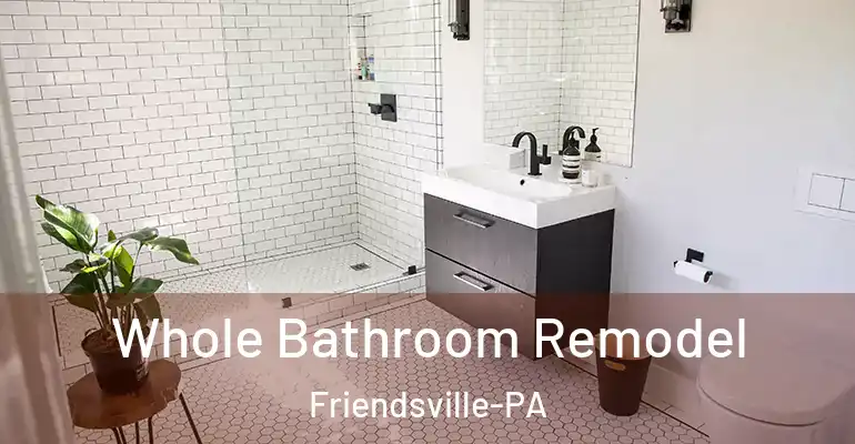 inner Bathroom imggen Whole Bathroom Remodel Friendsville-PA